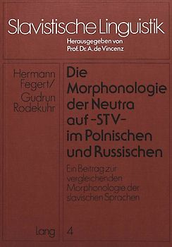 Die Morphonologie der Neutra auf -stv- im Polnischen und Russischen