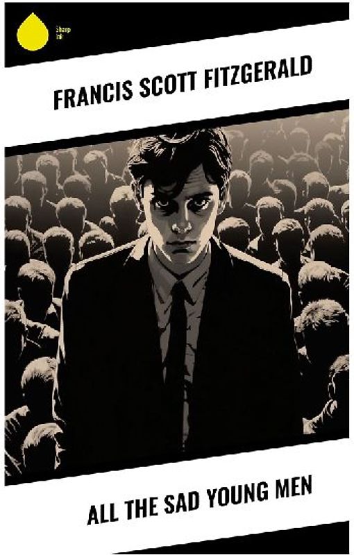 All the Sad Young Men