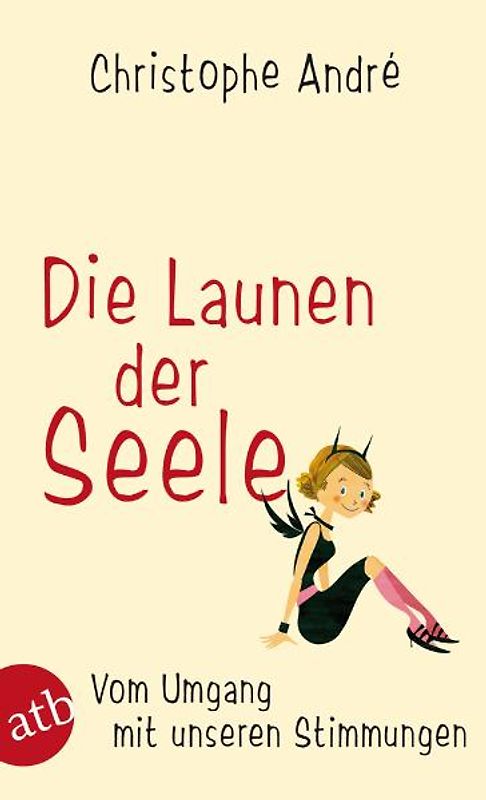 Die Launen der Seele
