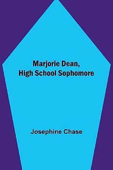 Marjorie Dean, High School Sophomore