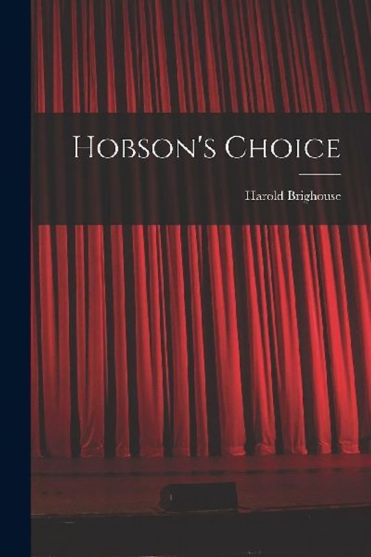 Hobson's Choice