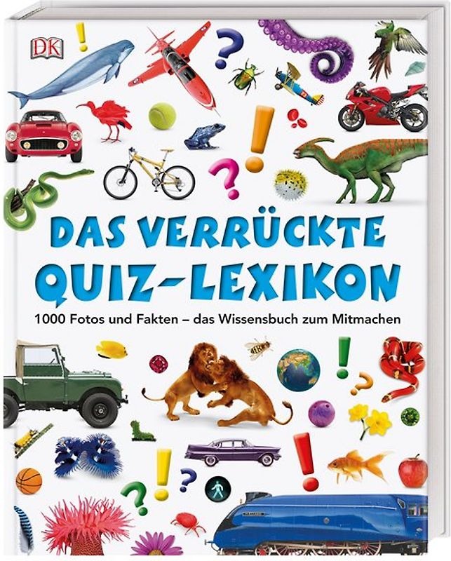 Das verrückte Quiz-Lexikon