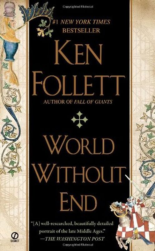 World Without End - Ken Follett
