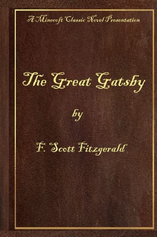 The Great Gatsby by F. Scott Fitzgerald: 1925 Edition