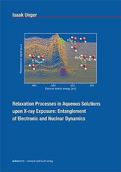 Relaxation Processes in Aqueous Solutions upon X-ray Exposure: Entanglement of Electronic and Nuclear Dynamics