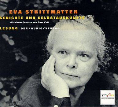 Gedichte und Selbstauskünfte. Lesung (CD 1), Feature (CD 2)