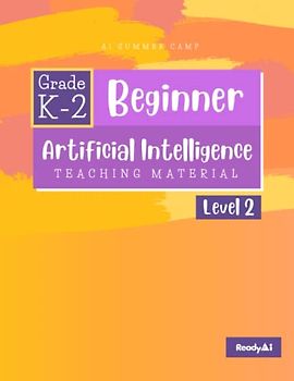 AI Summer Camp: Beginner Level 2 - Teaching Material