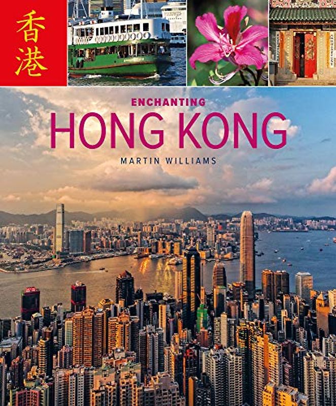 Enchanting Hong Kong (2nd edition) (Enchanting Asia)