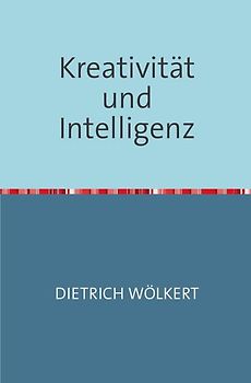 Kreativität und Intelligenz