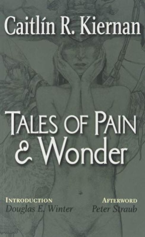 Tales of Pain and Wonder