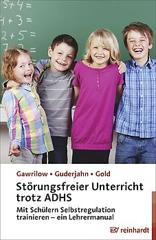 Störungsfreier Unterricht trotz ADHS