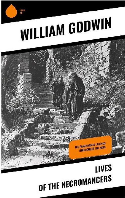 Lives of the Necromancers