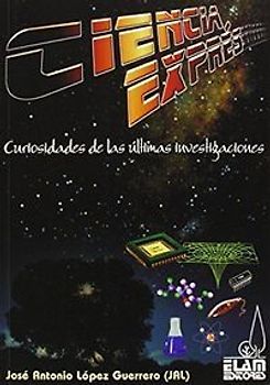 Ciencia exprés : curiosidades de las últimas investigaciones