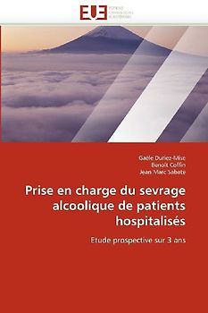Prise en charge du sevrage alcoolique de patients hospitalisés