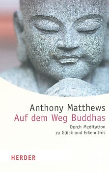 Auf dem Weg Buddhas