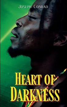 Heart of Darkness: The Famous Banned Classic Novel (Annotated)