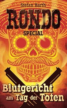 RONDO: Blutgericht am Tag der Toten