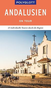 POLYGLOTT on tour Reiseführer Andalusien