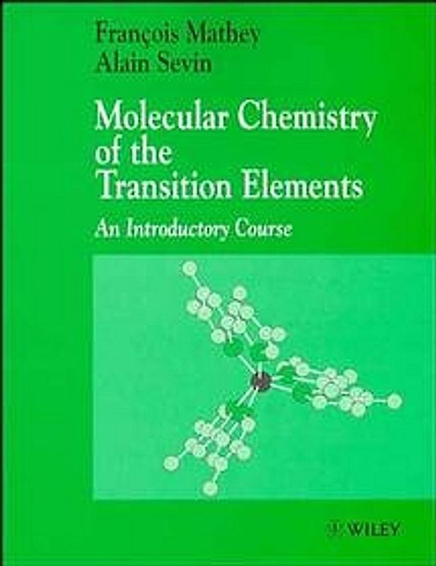 Molecular Chemistry of the Transition Elements