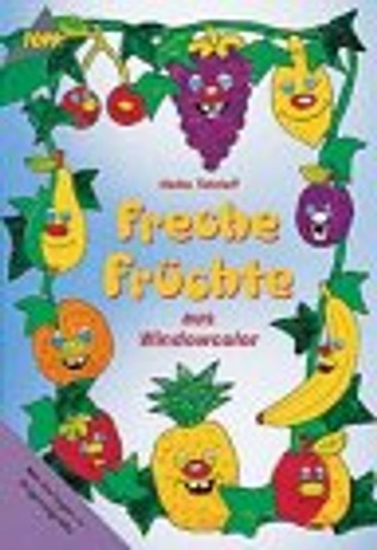 Freche Früchte. Aus Windowcolor