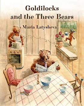 Goldilocks and the Three Bears: An old folktale for modern children. Picture book to read aloud and read along, with 4 pages for colouring.