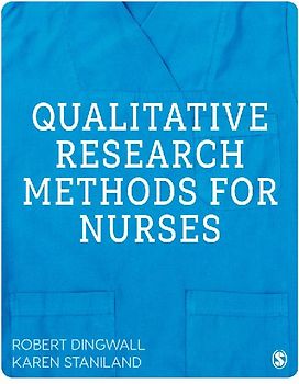 Qualitative Research Methods for Nurses