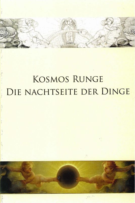 Kosmos Runge - Die Nachtseite der Dinge