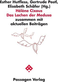 Hélène Cixous Das Lachen der Medusa