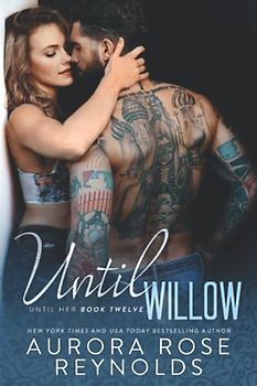 Until Willow (Until Him/Her)