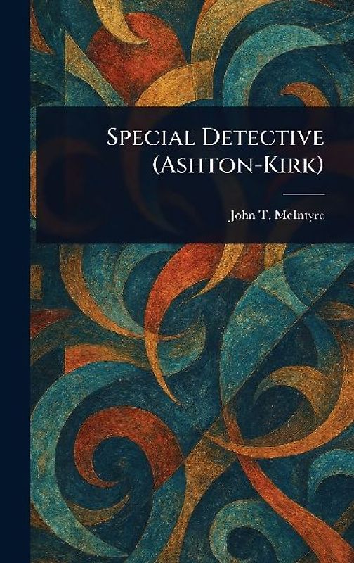 Special Detective (Ashton-Kirk)