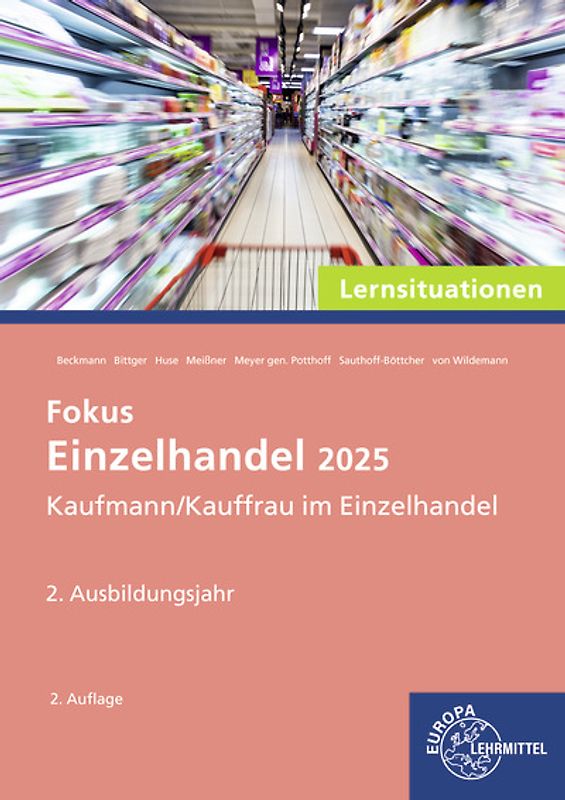 Lernsituationen Fokus Einzelhandel 2025, 2. Ausbildungsjahr