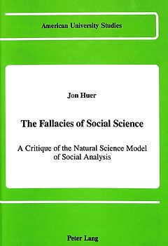 The Fallacies of Social Science