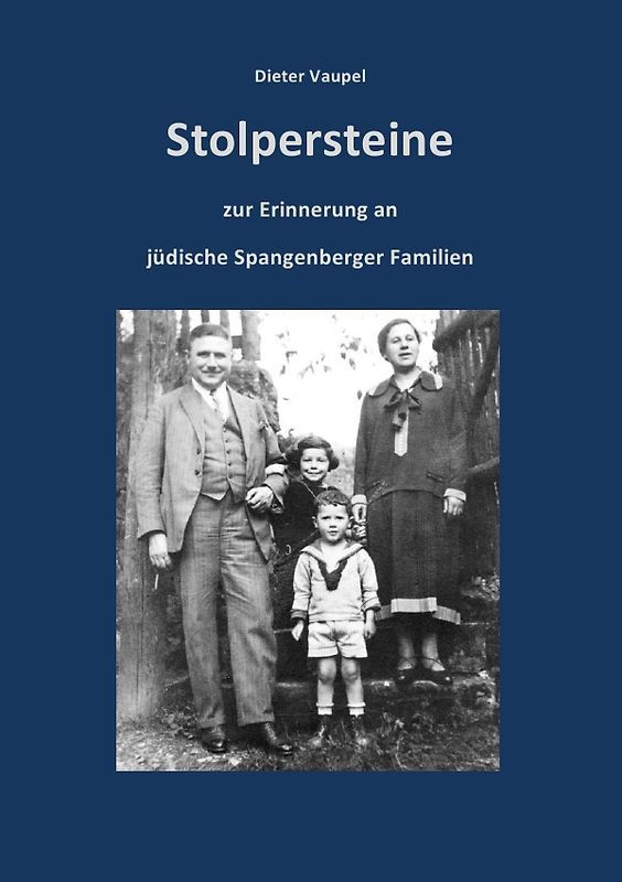Stolpersteine zur Erinnerung an jüdische Spangenberger Familien