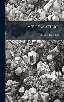 Vie et matière