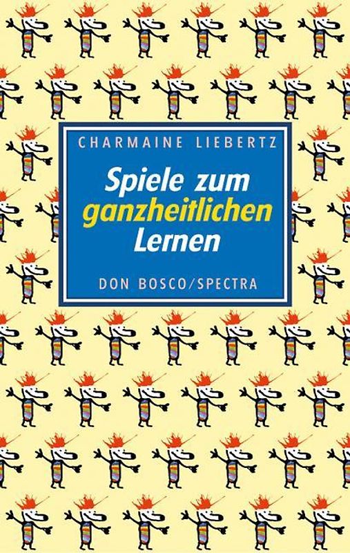 Spiele zum ganzheitlichen Lernen