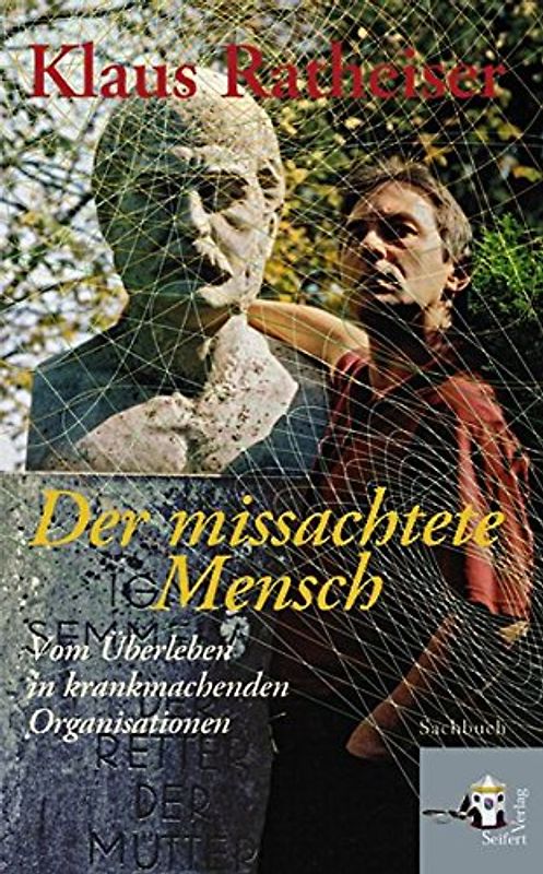Der missachtete Mensch