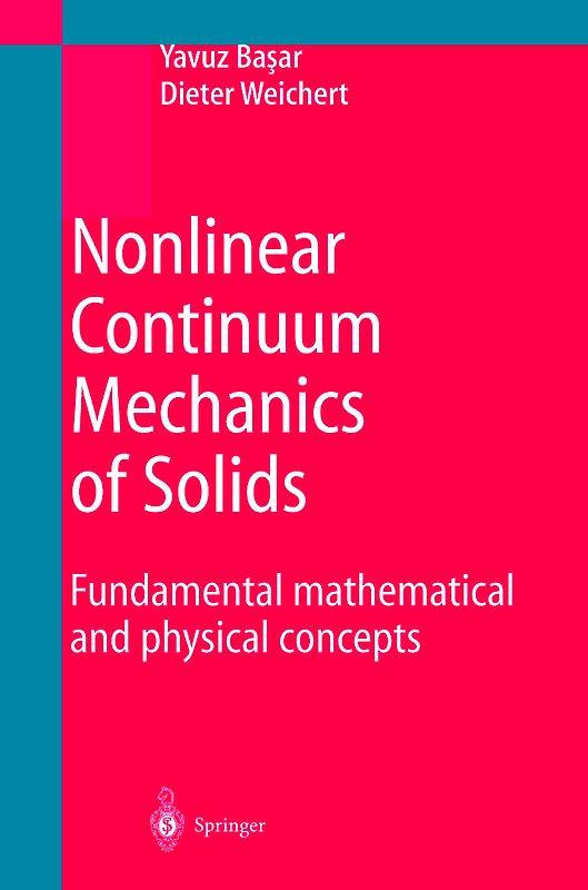 Nonlinear Continuum Mechanics of Solids