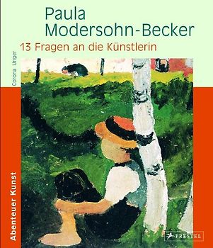 Paula Modersohn-Becker - 13 Fragen an die Künstlerin