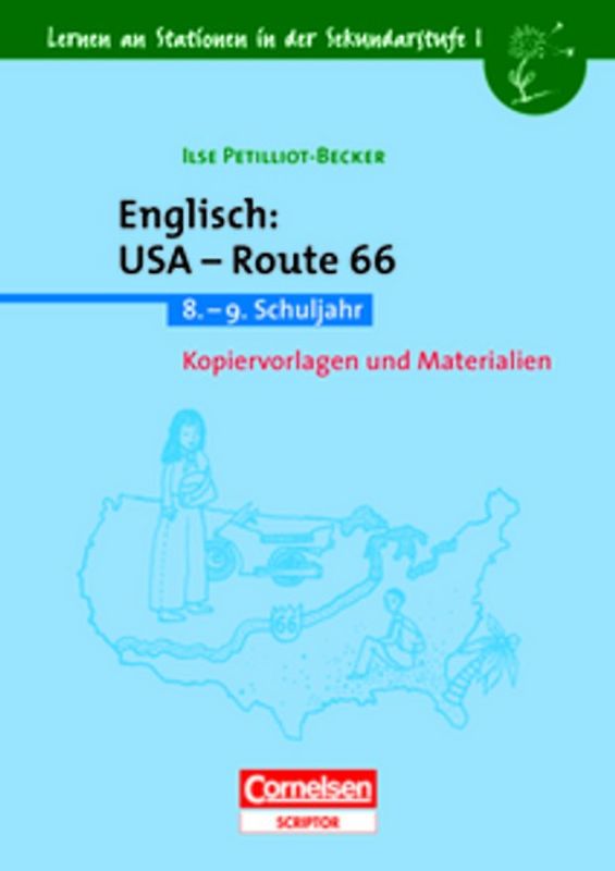 Lernen an Stationen in der Sekundarstufe I / Englisch: USA - Route 66