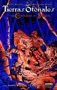 Las Tierras Otoñales 2, Criaturas del bosque