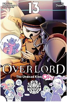 Overlord: The Undead King Oh!, Vol. 13
