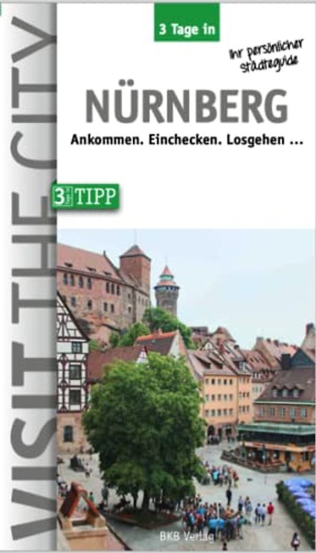 3 Tage in Nürnberg