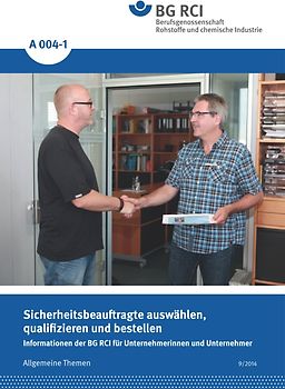 A 004-1 Sicherheitsbeauftragte auswählen, qualifizieren und bestellen