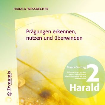 Prägungen erkennen, nutzen und überwinden