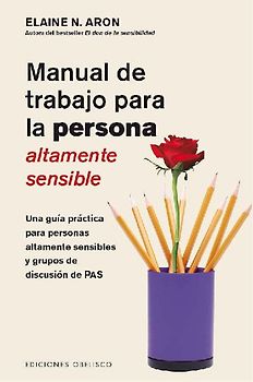 Manual de Trabajo Para La Persona Altamente Sensible