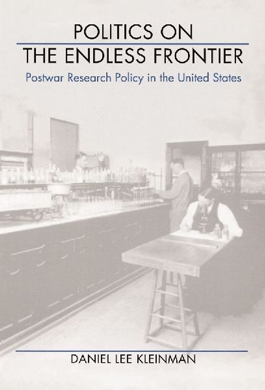 Politics on the Endless Frontier