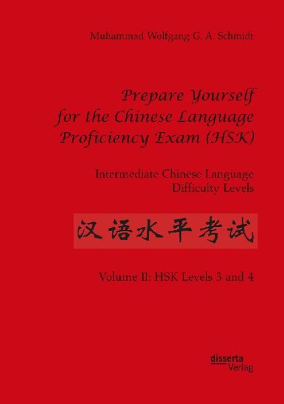 Prepare Yourself for the Chinese Language Proficiency Exam (HSK). Intermediate Chinese Language Difficulty Levels