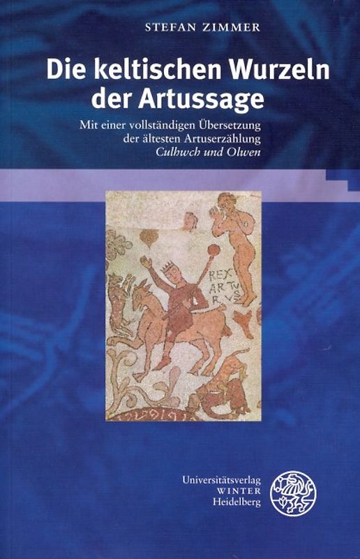 Die keltischen Wurzeln der Artussage