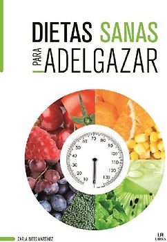 Dietas sanas para adelgazar