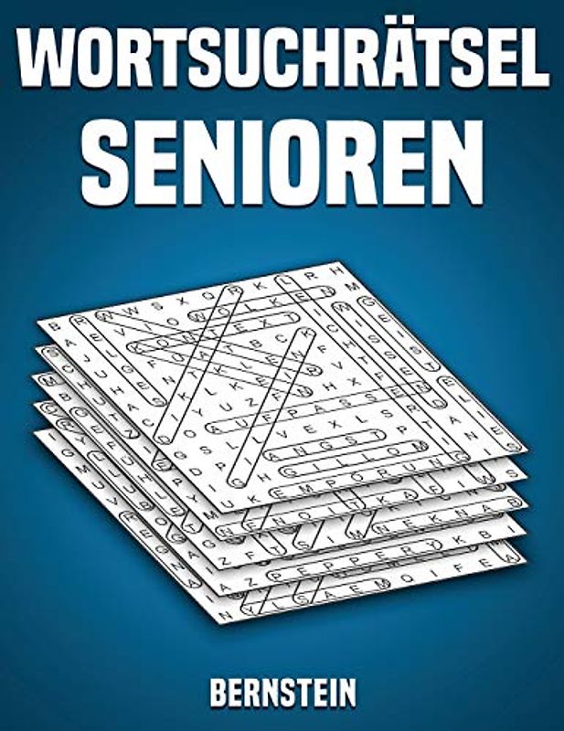 Wortsuchrätsel Senioren: 200 Wortsuchrätsel mit Lösungen - Großdruck (Band 1)
